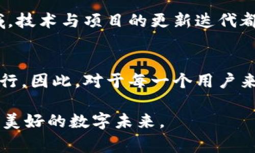 如何在小狐狸钱包中顺利导入TP：全方位指南与常见问题解答

小狐狸钱包, 导入TP, 数字货币, 加密钱包, 区块链/guanjianci

什么是小狐狸钱包？
小狐狸钱包（MetaMask）是一种广受欢迎的加密货币钱包应用程序，支持以太坊及其所有代币（如ERC20等）的存储和管理。这个钱包的便捷性使得用户可以轻松进行数字货币的交易、管理以及参与去中心化金融（DeFi）和非同质化代币（NFT）等多种功能。通过小狐狸钱包，用户能够更加方便地接入区块链世界，建立与其他用户的数字资产互动。

TP是什么？
TP，即