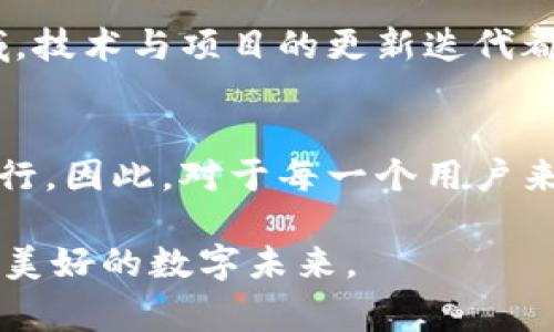 如何在小狐狸钱包中顺利导入TP：全方位指南与常见问题解答

小狐狸钱包, 导入TP, 数字货币, 加密钱包, 区块链/guanjianci

什么是小狐狸钱包？
小狐狸钱包（MetaMask）是一种广受欢迎的加密货币钱包应用程序，支持以太坊及其所有代币（如ERC20等）的存储和管理。这个钱包的便捷性使得用户可以轻松进行数字货币的交易、管理以及参与去中心化金融（DeFi）和非同质化代币（NFT）等多种功能。通过小狐狸钱包，用户能够更加方便地接入区块链世界，建立与其他用户的数字资产互动。

TP是什么？
TP，即